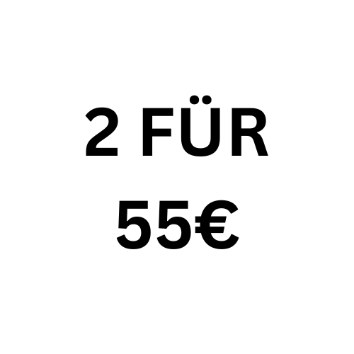 2 FÜR 55€